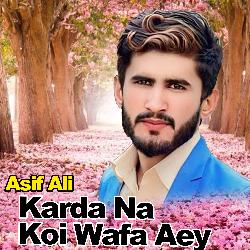 Karda Na Koi Wafa Aey-Oh48QQZ8Wms