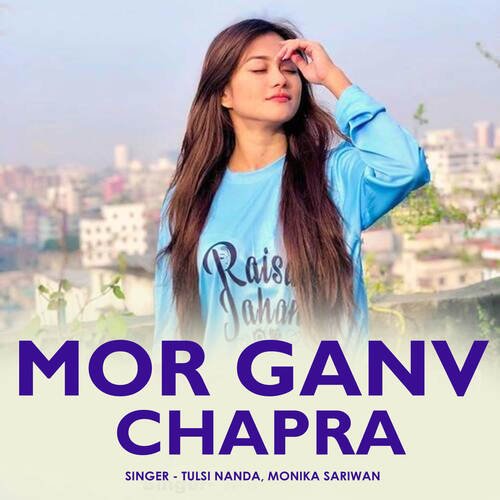 Mor Ganv Chapra