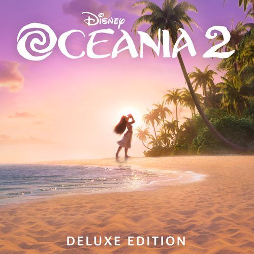 Oceania 2 (Original Motion Picture Soundtrack/Deluxe Edition)_poster_image