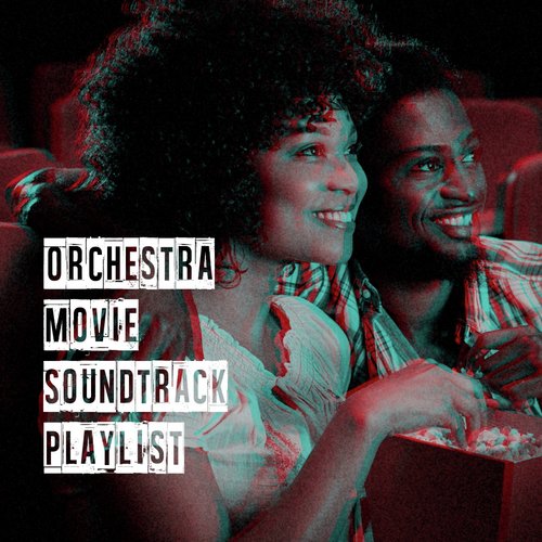 Orchestra Movie Soundtrack Playlist_poster_image