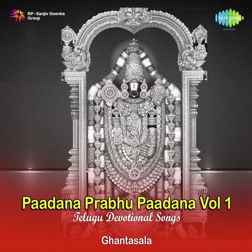 Paadana Prabhu Paadana,Vol. 1
