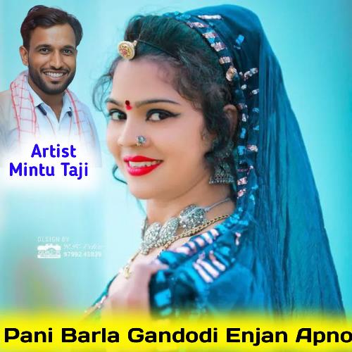 Pani Barla Gandodi Enjan Apno