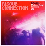 Saturday (Michael Gray Remix)