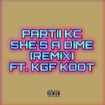 She’s A Dime [Remix]