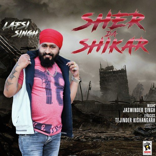 Sher Da Shikar
