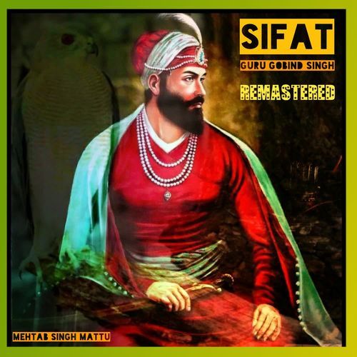 Sifat Guru Gobind Singh Remastered
