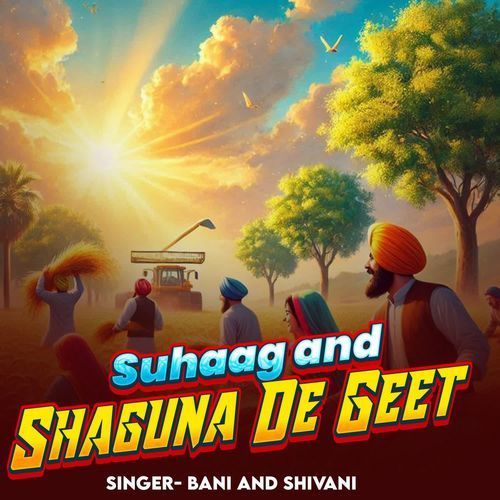 Suhaag And Shaguna De Geet