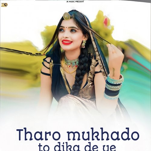 Tharo Mukhado To Dika De Ye