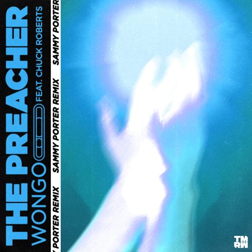 The Preacher (Sammy Porter Remix)_poster_image