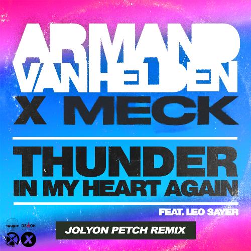 Thunder In My Heart Again (Jolyon Petch Remix)_poster_image