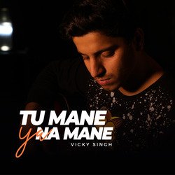 Tu Mane Ya Na Mane-AAFaZi51c1Q