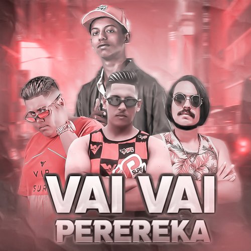 Vai Vai Perereka (Bregafunk Remix)_poster_image