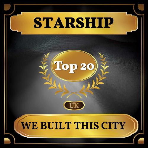 We Built This City (UK Chart Top 40 - No. 12)
