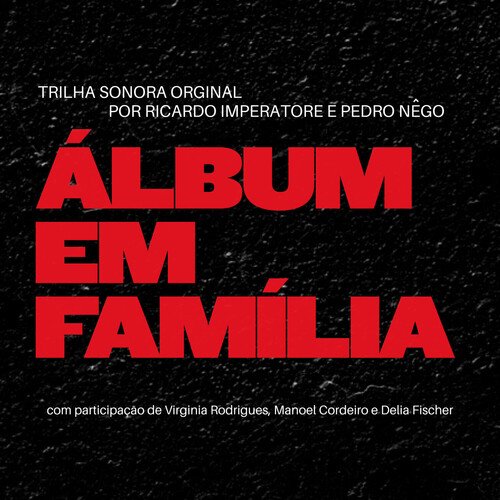 Álbum em Família (Trilha Sonora do Filme)_poster_image