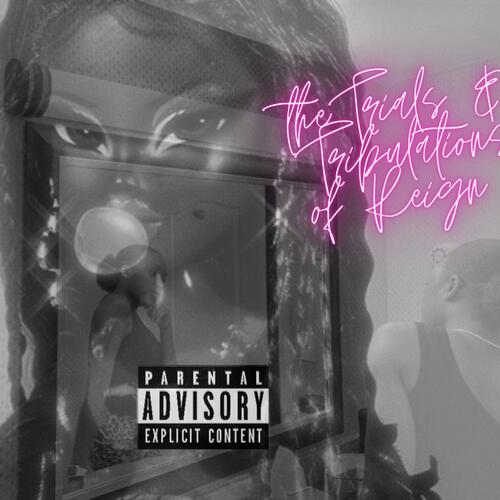 the Trials & Tribulations of REIGN