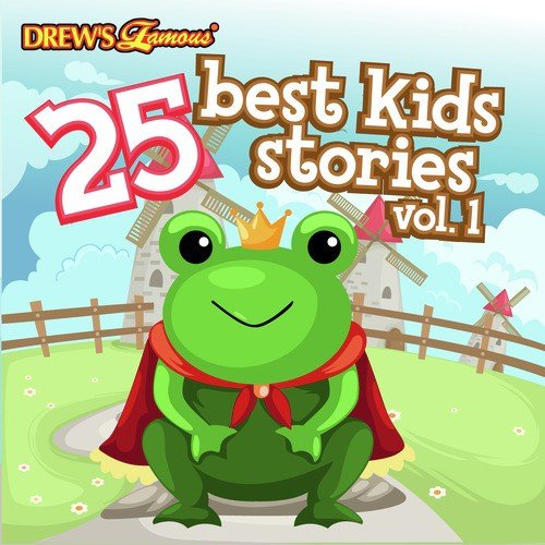25 Best Kids Stories, Vol. 1