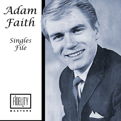 Adam Faith - Singles File