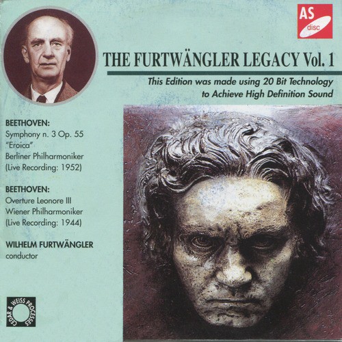 Beethoven: Symphony No. 3 in E-Flat Major, Op. 55, "Eroica" & Leonore III, Overture