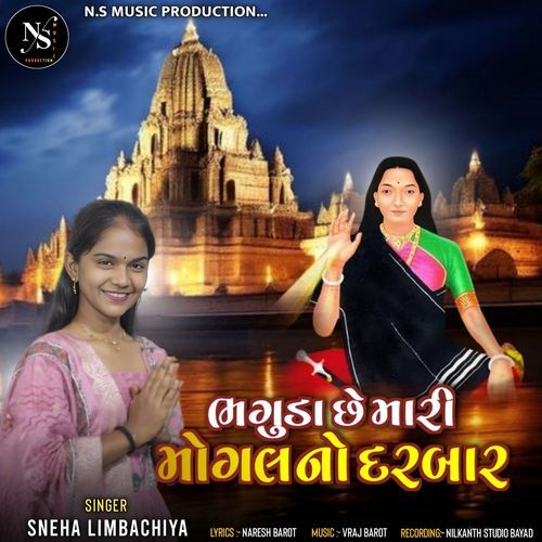 Bhaguda Chhe Mari Mogal No Darbar