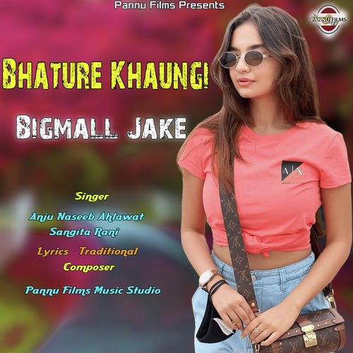 Bhature Khaungi Bigmall Jake