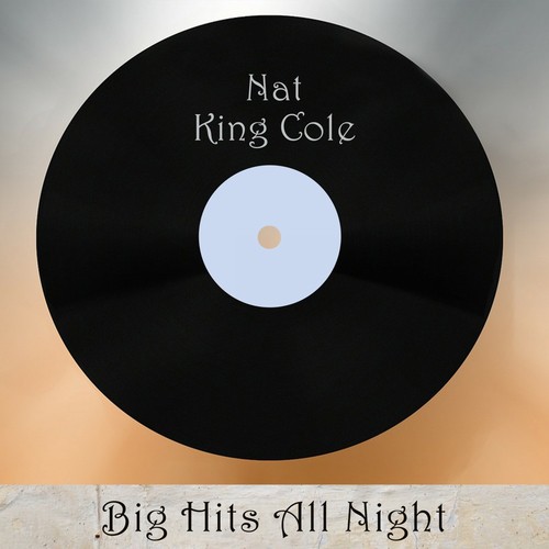 Angel Eyes Lyrics - Nat King Cole - Only on JioSaavn
