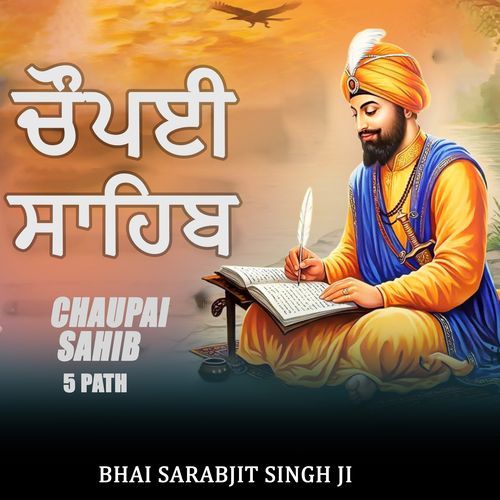 Chaupai Sahib 5 Path