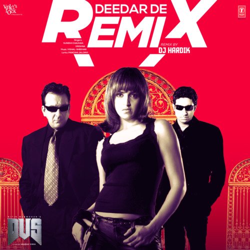 Deedar De Remix(Remix By Dj Hardik)