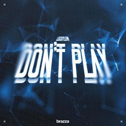 Don't Play (Extended)-ADkDcCABfQI