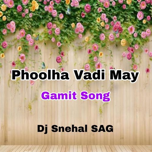 FULHA VADI MAAY (GAMIT SONG)