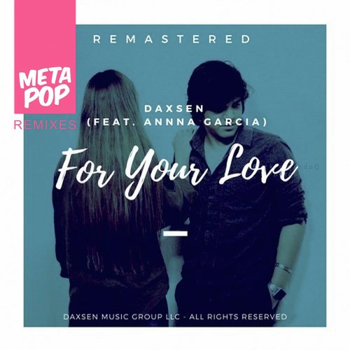 For Your Love: Metapop Remixes