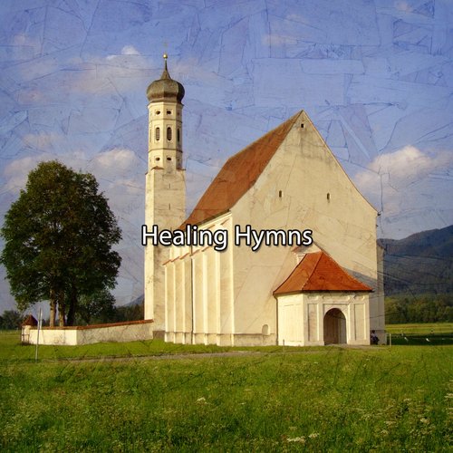 Healing Hymns