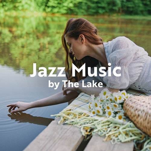Crazy Game - Song Download from Jazz Music by The Lake: Soothing Jazz Music  to Enjoy Nature @ JioSaavn