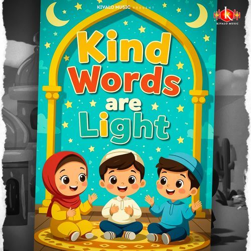 Kind Words Are Light