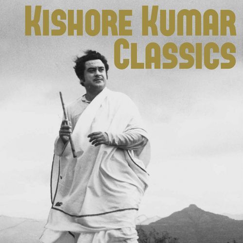 Kishore Kumar Classics_poster_image