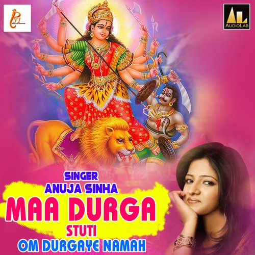 Maa Durga Stuti Om Durgaye Namah