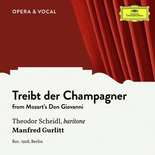 Mozart: Don Giovanni, K. 527: Treibt der Champagner (Sung in German)_poster_image