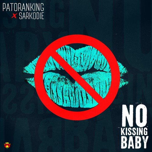 No Kissing Baby