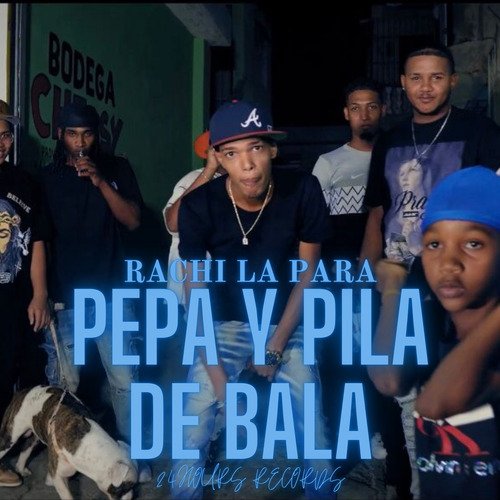 Pepa Y Pila De Bala cover art