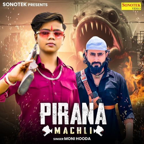 Pirana Machli