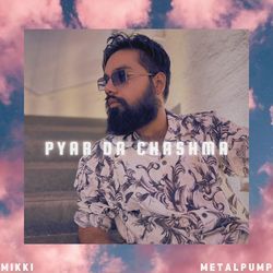 Pyar Da Chashma-MRsychkAYHc