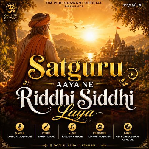 Satguru Aaya Ne Riddhi Siddhi Laya