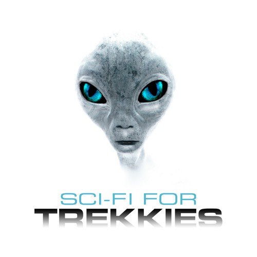 Sci Fi for Trekkies