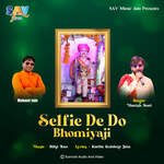 Selfie De Do Bhomiyaji