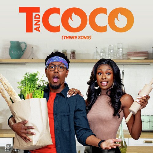 T and Coco (Theme Song)