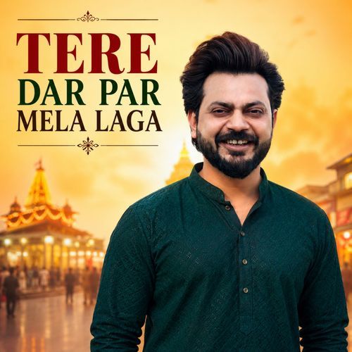 TERE DAR PAR MELA LAGA