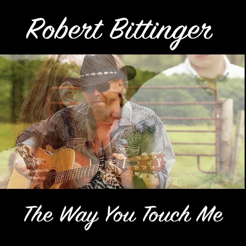 The Way You Touch Me