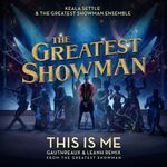 This Is Me (Gauthreaux & Leanh Remix) [from "The Greatest Showman"] (Gauthreaux & Leanh Remix; from "The Greatest Showman")