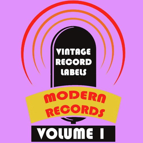 Vintage Record Labels: Modern Records, Vol. 1