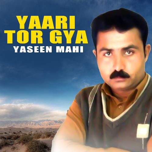 Yaari Tor Gya