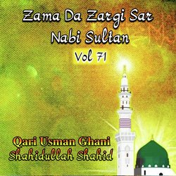 Zama Da Zargi Sar Nabi Sultan, Vol. 71